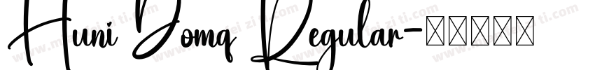 Huni Domq Regular字体转换